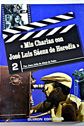 Stock image for Charlas con Jos Luis Saenz de Heredia . for sale by Librera Astarloa