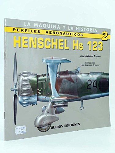 9788487314612: Henschel Hs 123 (Perfiles Aeronauticas)