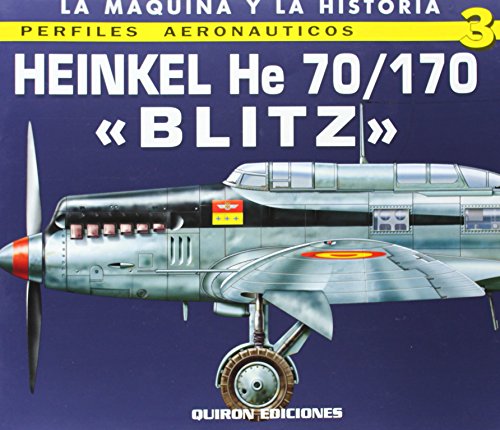 9788487314742: Heinkel He 70/170 blitz' (Perfiles Aeronauticas)