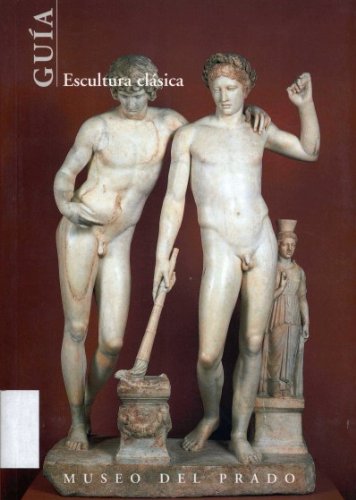 Stock image for Escultura Clásica: Gua for sale by Munster & Company LLC, ABAA/ILAB