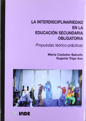 Beispielbild fr Interdisciplinariedad En La Educacion Secundaria zum Verkauf von Redux Books