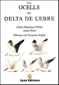 Imagen de archivo de Els ocells del delta de l'Ebre (Catalan Edition) a la venta por Iridium_Books