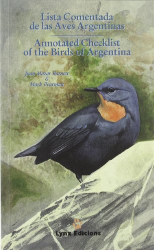 9788487334320: Lista Comentada de las Aves Argentinas / Annnotated Checklist of the Birds of Argentina (Checklists)