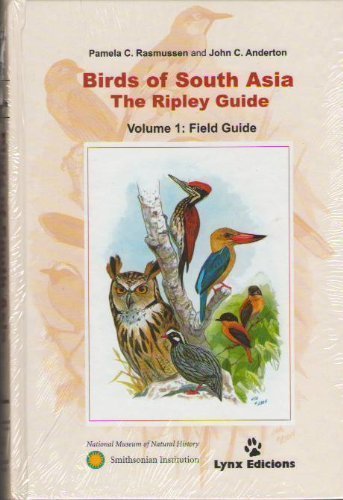 Birds of South Asia - The Ripley Guide - Two volumes - Rasmussen, Pamela C and Anderton, John C