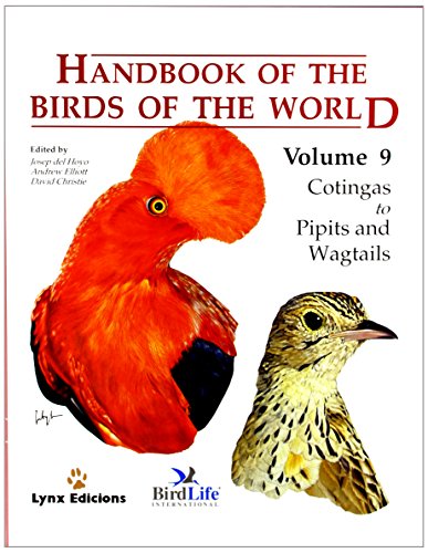 Imagen de archivo de Handbook of the Birds of the World. Volume 9: Cotingas to Pipits and Wagtails. a la venta por HPB-Red