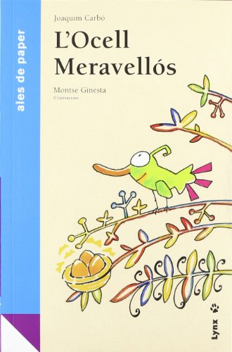 Stock image for L'Ocell Meravells (Ales de paper) for sale by medimops