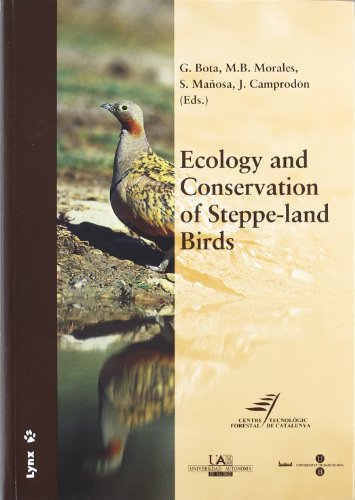 9788487334993: Ecology and Conservation of Steppe-land Birds.