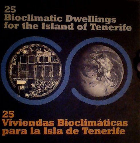 Beispielbild fr Twenty five bioclimatic dwellingsfor the island of tenerife zum Verkauf von medimops