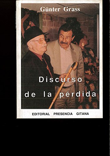 Beispielbild fr Discurso de la prdida. Sobre el declinar de la cultura poltica en la Alemania unida. (Ttulo original: Rede vom Verlust). zum Verkauf von La Librera, Iberoamerikan. Buchhandlung