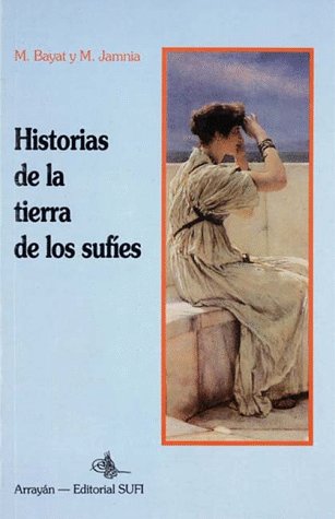 Imagen de archivo de Historia de la Tierra de los Sufies a la venta por Iridium_Books