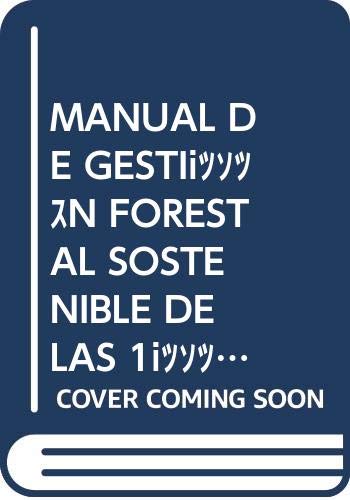 Stock image for Manual de gestin forestal sostenible de las primeras claras sobre repoblaciones de conferas for sale by KALAMO LIBROS, S.L.
