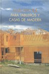 Imagen de archivo de EL MARCADO CE PARA TABLEROS Y CASAS DE MADERA a la venta por KALAMO LIBROS, S.L.