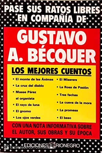 Los mejores cuentos (ColeccioÌn Narrativa) (Spanish Edition) (9788487390104) by BeÌcquer, Gustavo Adolfo