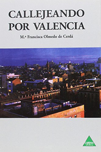 Imagen de archivo de Callejeando por Valencia a la venta por medimops