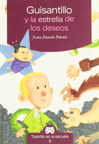 Beispielbild fr Guisantillo y la estrella de los deseos (teatrillo en la escuela) zum Verkauf von medimops