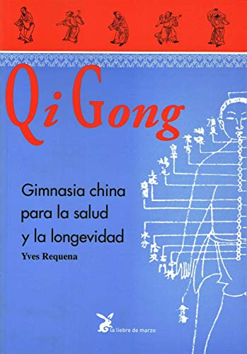 Imagen de archivo de QI GONG GIMNASIA CHINA PARA LA SALUD Y LA LONGEVIDAD a la venta por Librera Rola Libros