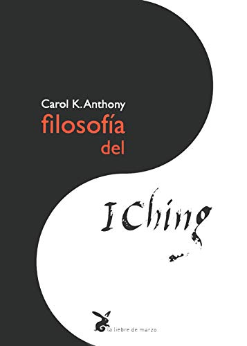 Stock image for FILOSOFA DEL I CHING for sale by KALAMO LIBROS, S.L.