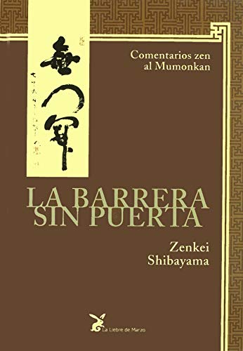 Beispielbild fr La Barrera Sin Puerta (Spanish Edition) zum Verkauf von Midtown Scholar Bookstore