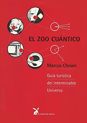 Beispielbild fr El zoo cuntico : gua turstica del interminable universo zum Verkauf von medimops