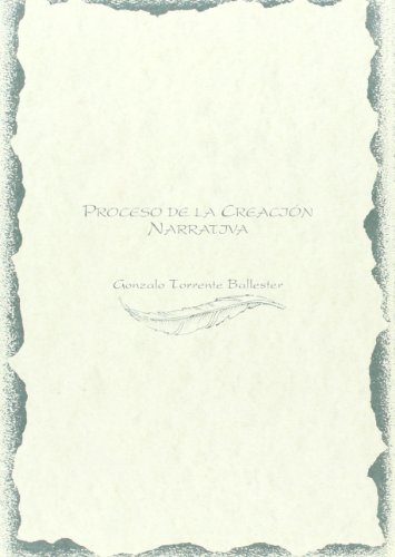 Imagen de archivo de PROCESO DE LA CREACION NARRATIVA a la venta por Iridium_Books