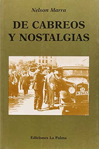 Imagen de archivo de De cabreos y nostalgias a la venta por Librera Prez Galds