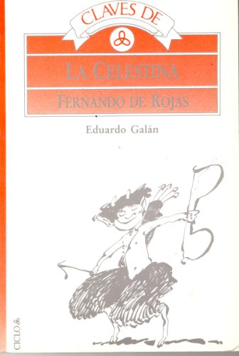 La Celestina (9788487430527) by Fernando De Rojas