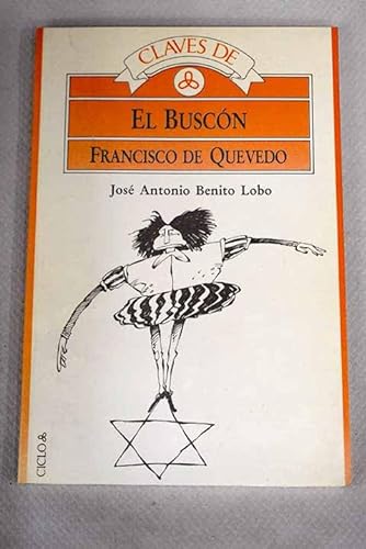 Stock image for Claves de "El Buscon" de Quevedo for sale by Zubal-Books, Since 1961