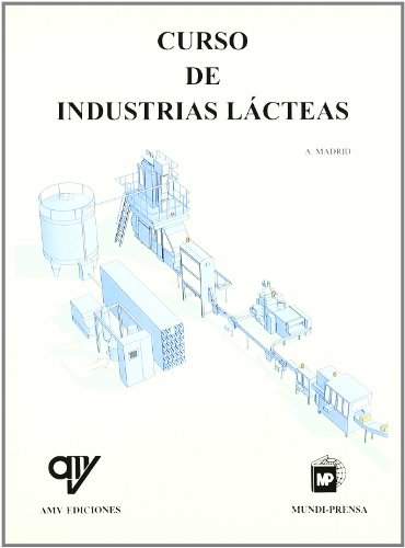 Stock image for Curso de industrias lcteas Madrid Cenzano, Javier; Madrid V for sale by Iridium_Books
