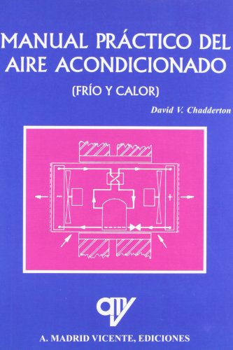 Stock image for Manual prctico del aire acondicionado (fro y calor) for sale by KALAMO LIBROS, S.L.