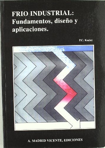 9788487440977: Fro industrial: fundamentos, diseo y aplicaciones (Spanish Edition)