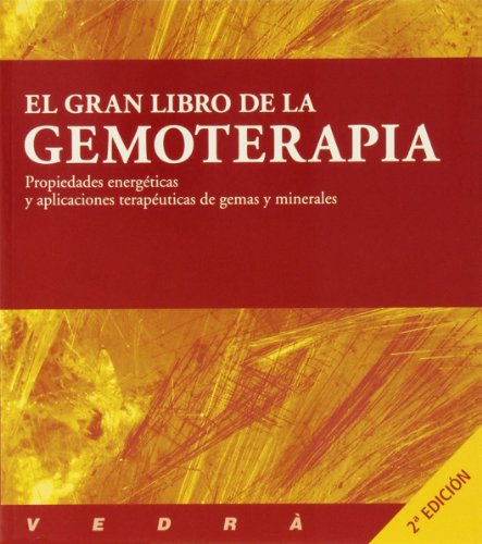 Stock image for GRAN LIBRO DE LA GEMOTERAPIA, EL for sale by Hilando Libros