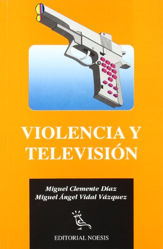 Imagen de archivo de Violencia y Televisin a la venta por Hamelyn