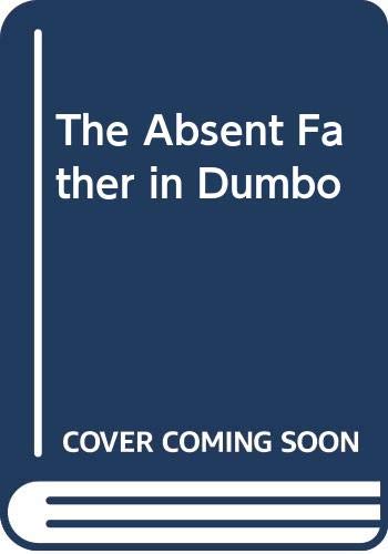 The Absent Father in Dumbo (9788487467035) by Bernstein, Charles