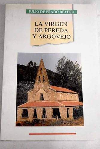 Imagen de archivo de La virgen de pereda y argovejo (Spanish Edition) a la venta por Iridium_Books