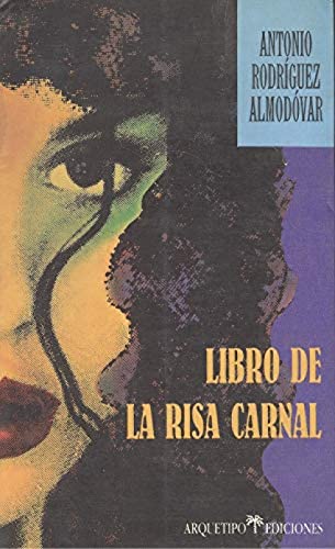 Stock image for Libro de la risa carnal: Basado en cuentos populares ero?ticos (Coleccio?n Arquetipo narrativa) (Spanish Edition) for sale by Iridium_Books