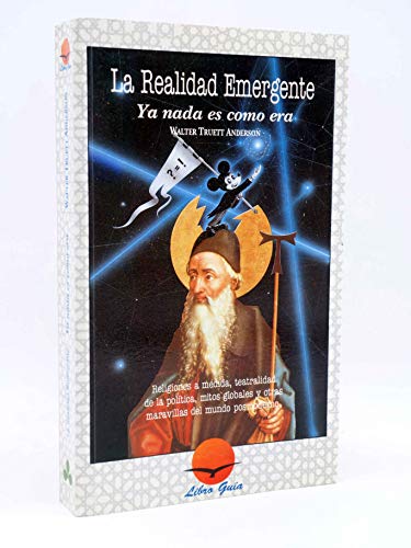 La Realidad Emergente (Spanish Edition) (9788487476327) by Anderson Walter