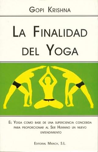 9788487476884: Finalidad del Yoga (Spanish Edition)