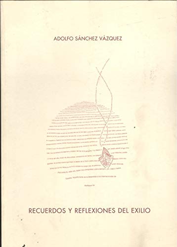 Imagen de archivo de Recuerdos y reflexiones del exilio a la venta por La Social. Galera y Libros