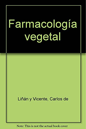 Imagen de archivo de Farmacologia vegetal (3edicion) a la venta por Iridium_Books