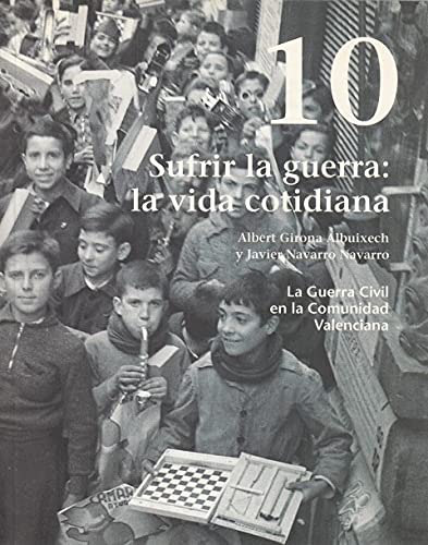 9788487502804: La Guerra Civil En La Comunidad Valenciana