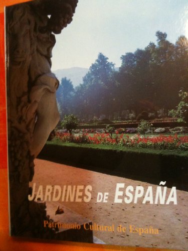 9788487507120: Jardines de Espaa (Patrimonio cultural de Espaa)