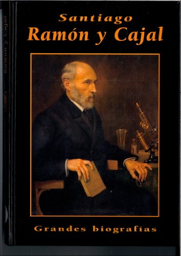 SANTIAGO RAMON Y CAJAL