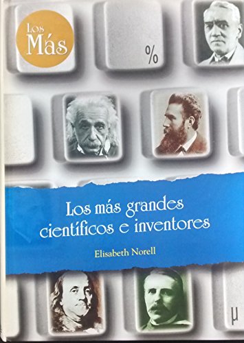 Imagen de archivo de LOS MAS GRANDES CIENTIFICOS E INVENTORES a la venta por Librera Gonzalez Sabio