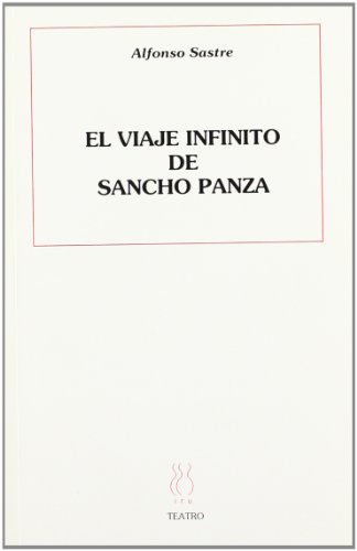 9788487524172: El viaje infinito de Sancho Panza