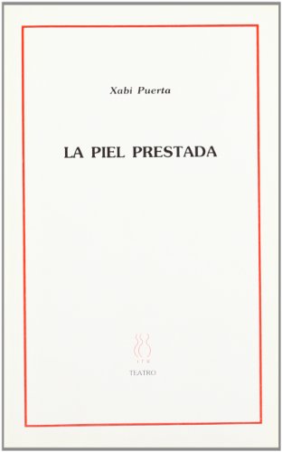Imagen de archivo de LA PIEL PRESTADA a la venta por Siglo Actual libros