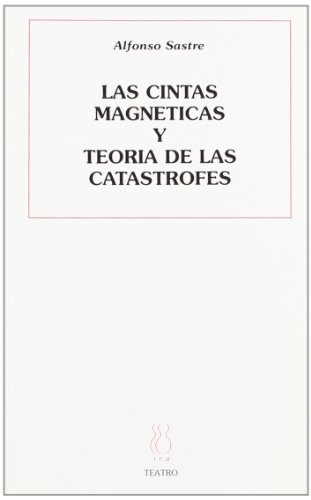 Las cintas magneticas y teorÃ­a de las catÃ¡strofes (9788487524684) by Sastre, Alfonso