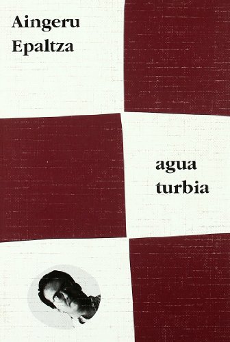 Imagen de archivo de AGUA TURBIA a la venta por Siglo Actual libros