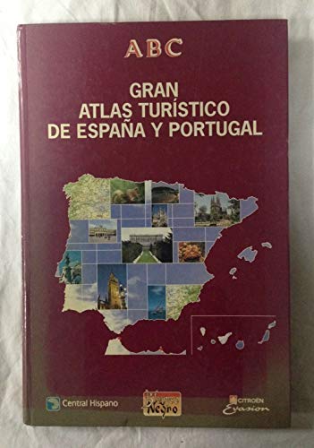 GRAN ATLAS TURÍSTICO DE ESPAÑA Y PORTUGAL