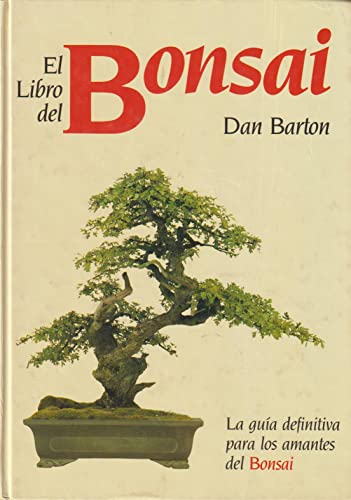 9788487535208: LIBRO DEL BONSAIBLUME (FOTOGRAFIA ILUSTRADOS DEA)