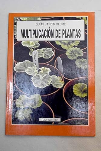 Imagen de archivo de Multiplicacion de plantas.guias jardin a la venta por medimops